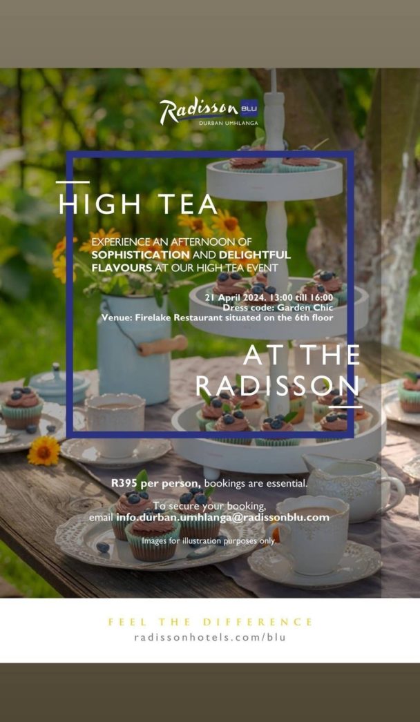 Exclusive High Tea Experience at The Radisson Blu Umhlanga - Durban ...